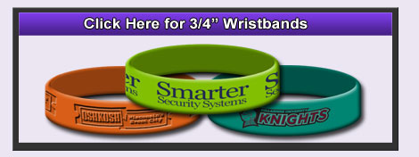 3/4" Wristbands